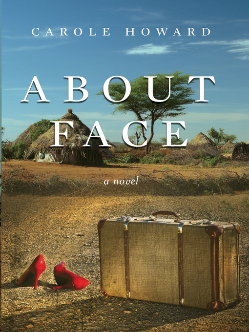 Title details for About Face by Carole Howard - Available